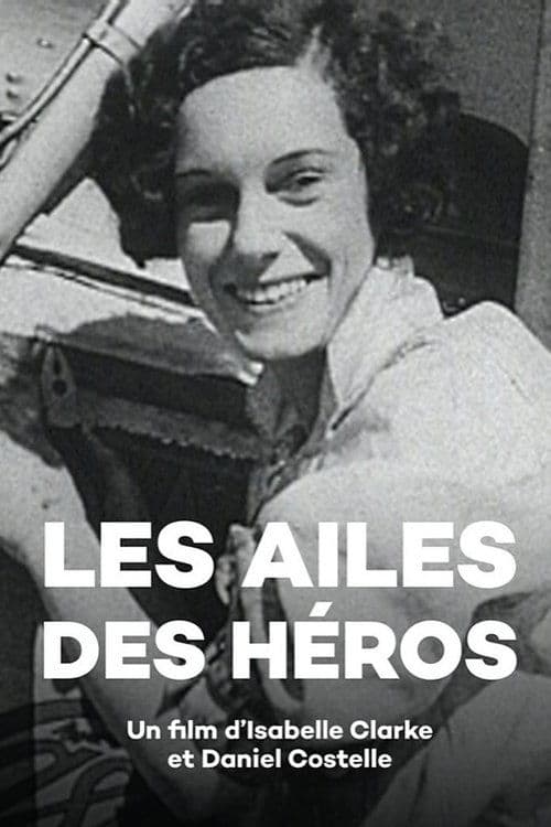 Les Ailes des hérosのポスター