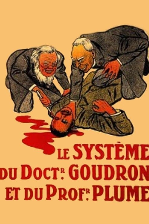 Le Système du docteur Goudron et du professeur Plumeのポスター