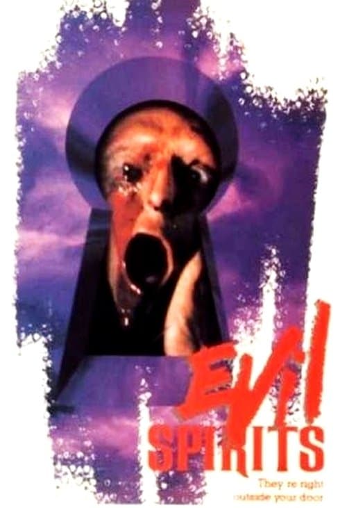 Evil Spiritsのポスター