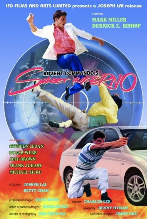 Advent Commando 5: Sweet Infernoのポスター