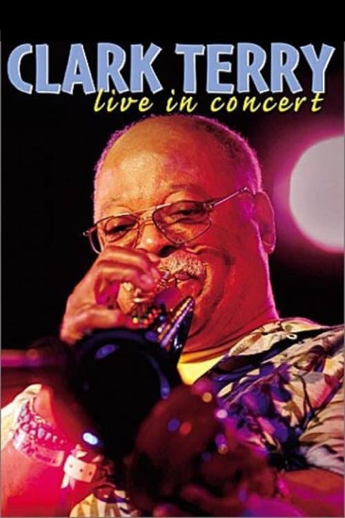Clark Terry: Live in Concertのポスター