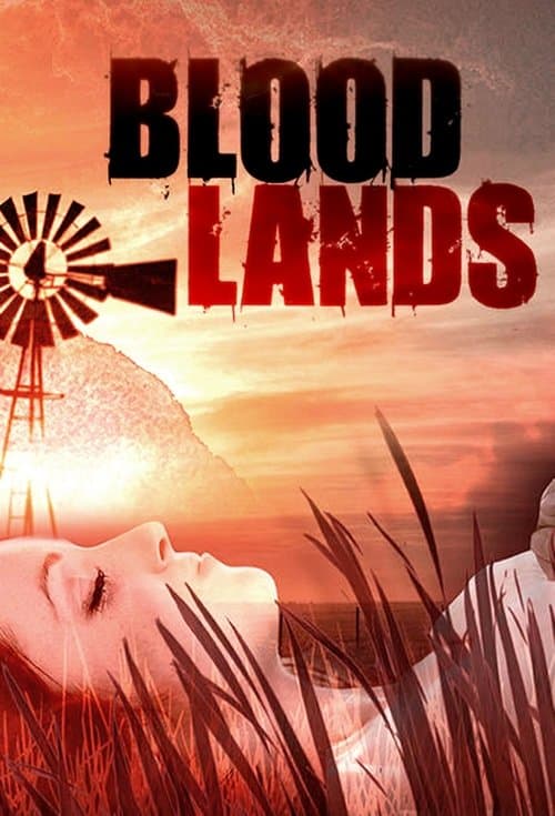 Bloodlandsのポスター