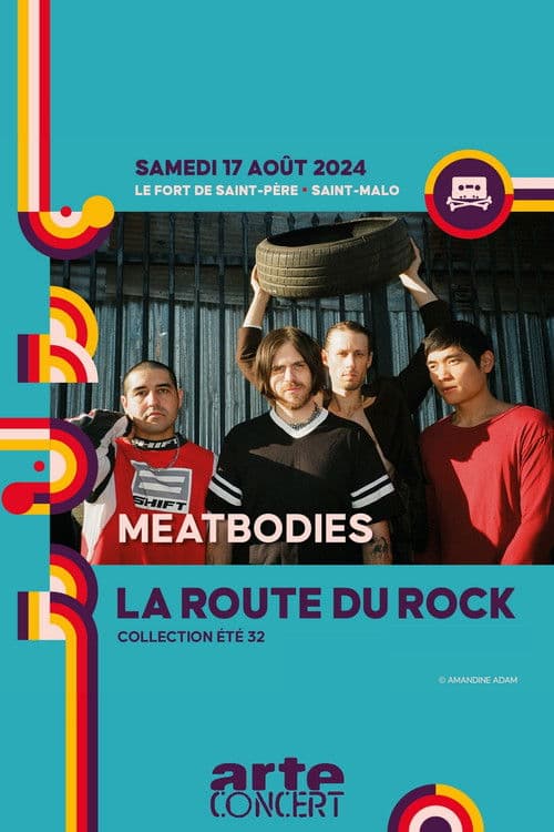 Meatbodies - La Route du Rock 2024のポスター