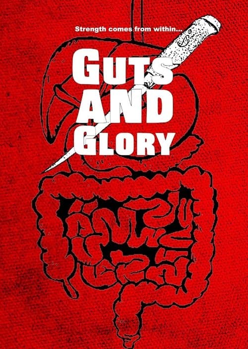 Guts and Gloryのポスター