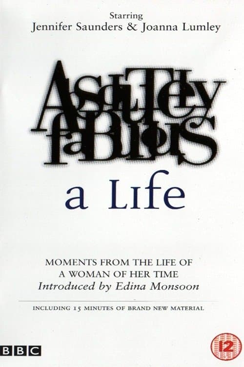 Absolutely Fabulous: A Lifeのポスター