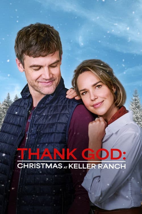 Thank God: Christmas at Keller Ranchのポスター