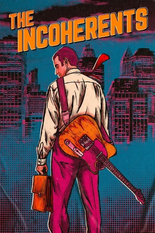 The Incoherentsのポスター