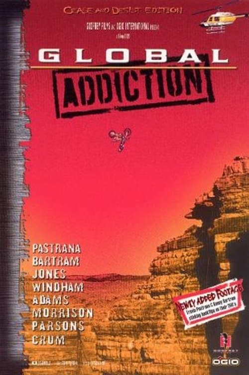 Global Addictionのポスター