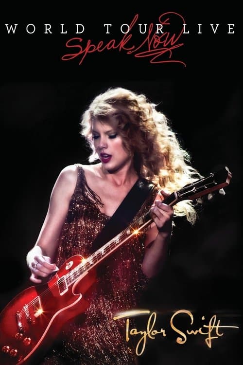Taylor Swift: Speak Now World Tour Liveのポスター