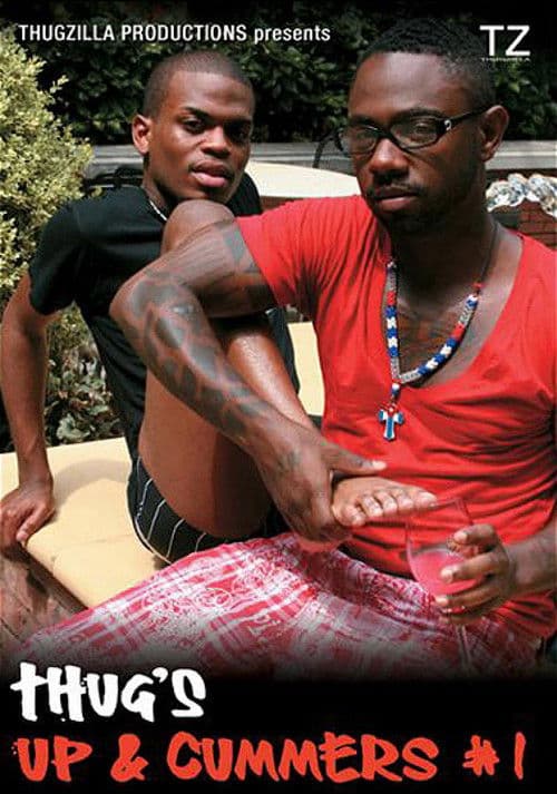 Thug's Up & Cummers 1のポスター