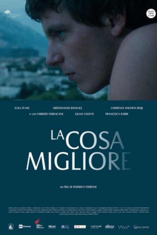 La cosa miglioreのポスター