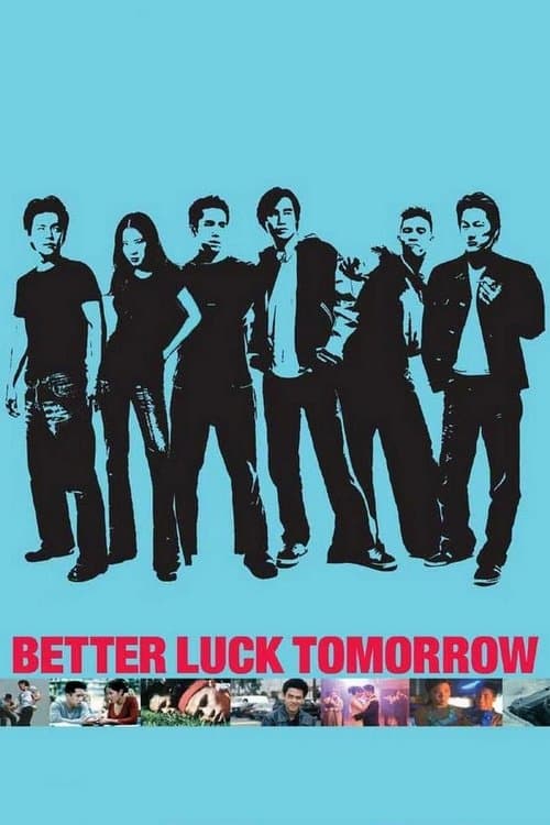 Better Luck Tomorrowのポスター