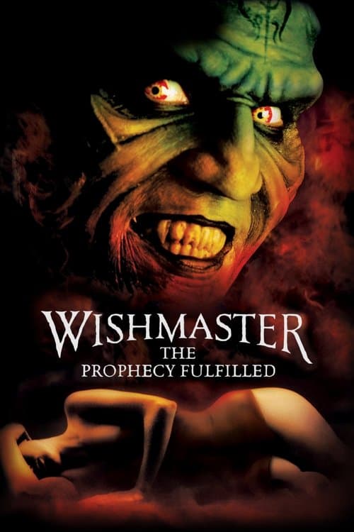 Wishmaster 4: The Prophecy Fulfilledのポスター