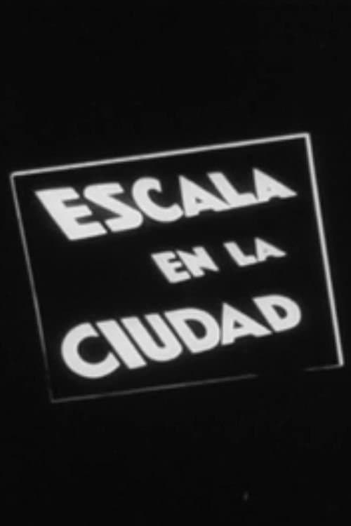 Escala en la ciudadのポスター