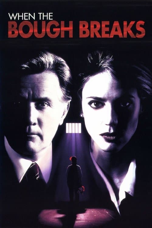 When the Bough Breaksのポスター