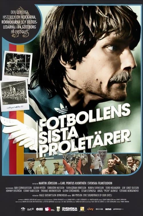 Fotbollens sista proletärerのポスター