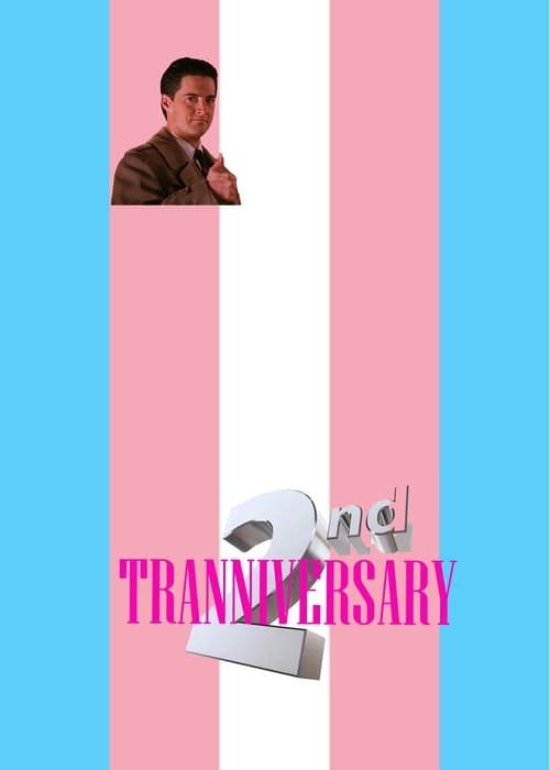 Tranniversaryのポスター