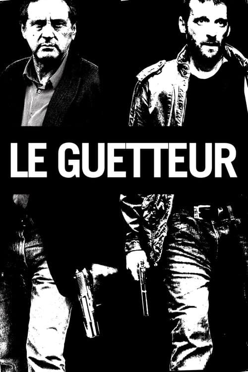 Le Guetteurのポスター