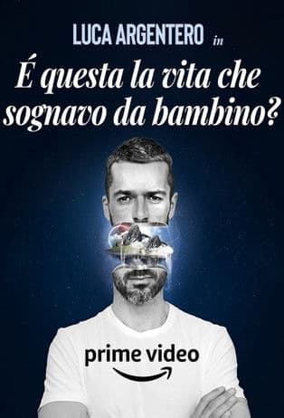 È questa la vita che sognavo da bambino?のポスター