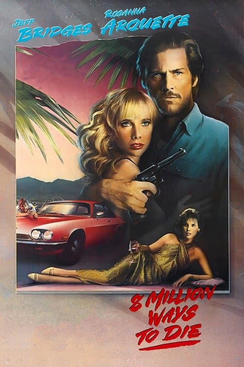 8 Million Ways to Dieのポスター