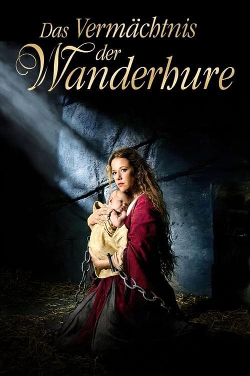 Das Vermächtnis der Wanderhureのポスター