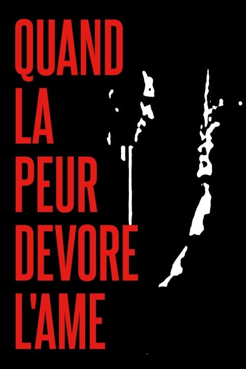 Quand la peur dévore l'âmeのポスター