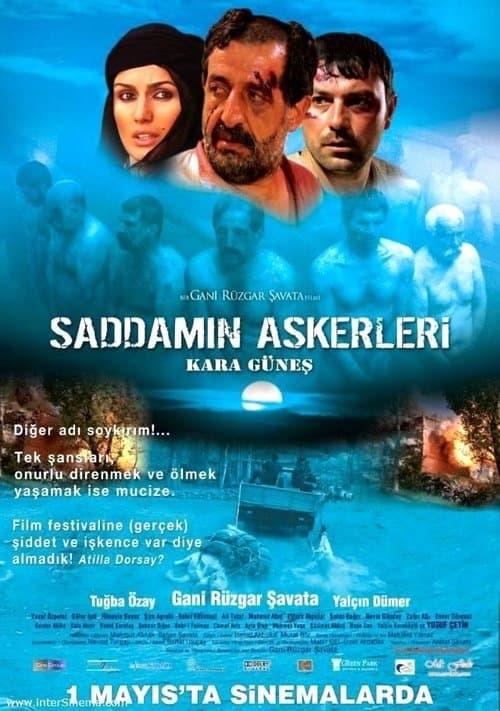 Saddam'ın Askerleri: Kara Güneşのポスター