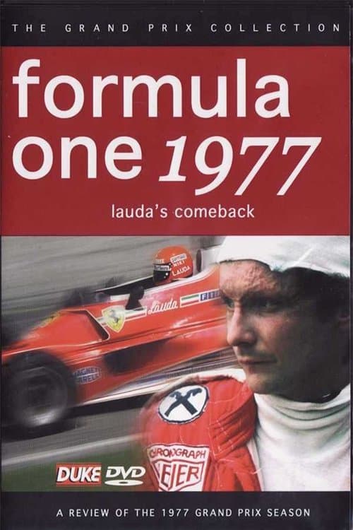Lauda's Comeback: Formula One 1977 - A Review Of The 1977 Grand Prix Seasonのポスター