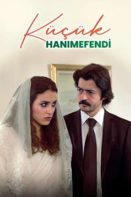 Küçük Hanımefendiのポスター