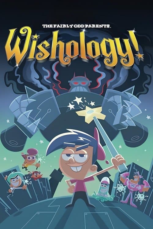 The Fairly OddParents: Wishology!のポスター