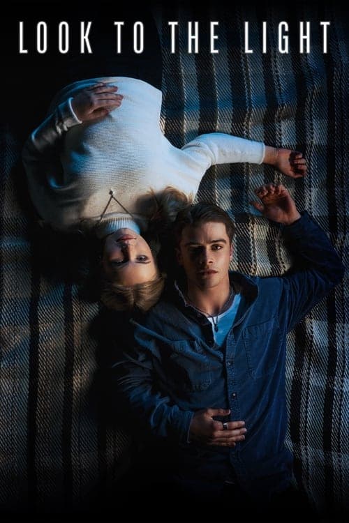Look to the Lightのポスター