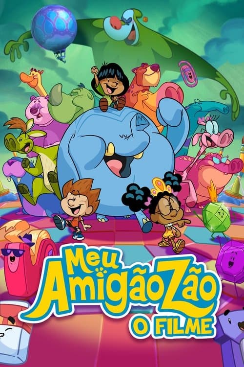 Meu Amigãozão: O Filmeのポスター