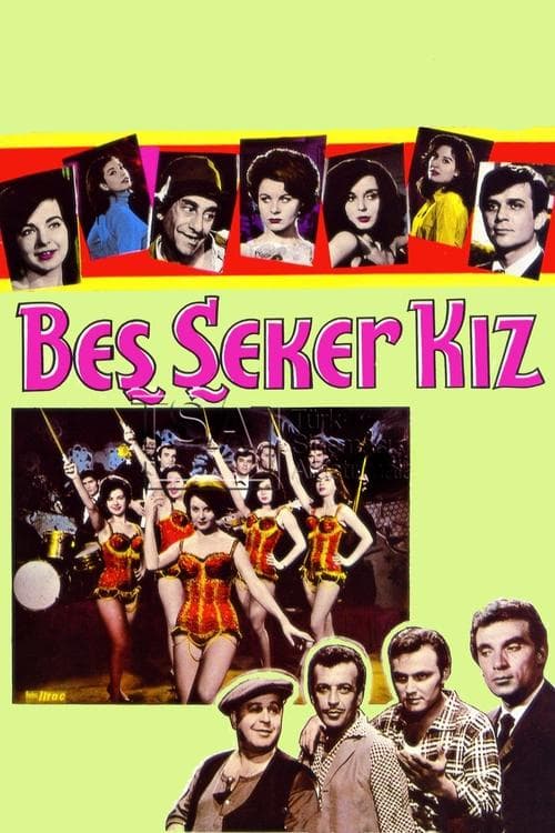 Beş Şeker Kızのポスター
