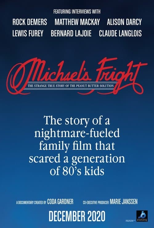 Michael's Fright: The Strange True Story of the Peanut Butter Solutionのポスター