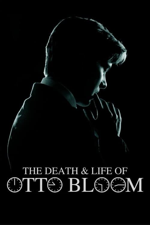 The Death and Life of Otto Bloomのポスター