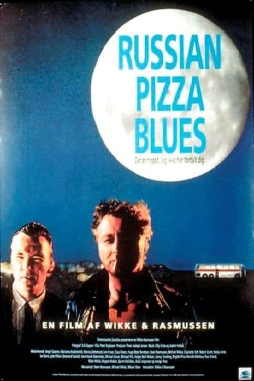 Russian Pizza Bluesのポスター