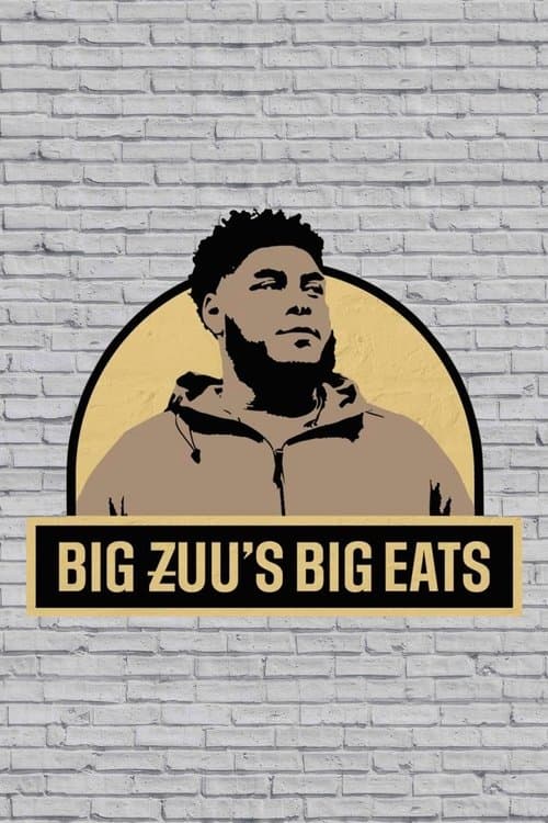 Big Zuu's Big Eatsのポスター