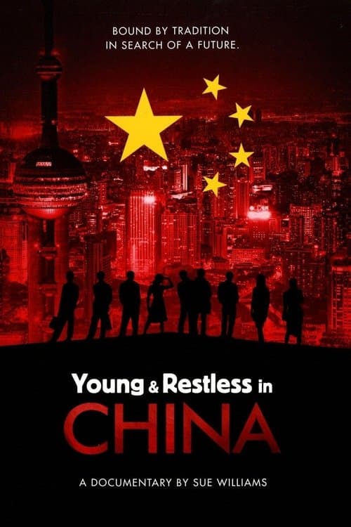 Young & Restless in Chinaのポスター