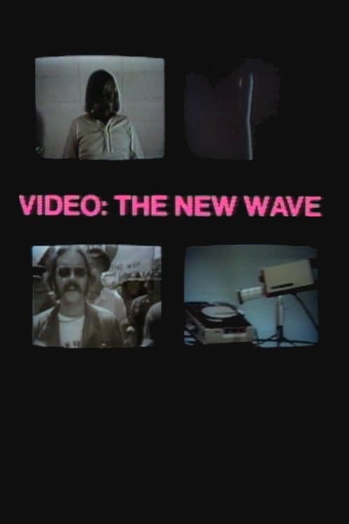 Video: The New Waveのポスター