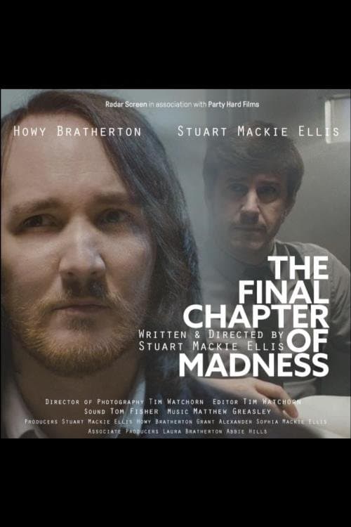The Final Chapter of Madnessのポスター
