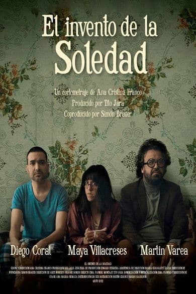 El invento de la Soledadのポスター