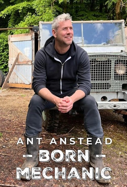 Ant Anstead: Born Mechanicのポスター