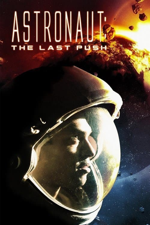 Astronaut: The Last Pushのポスター