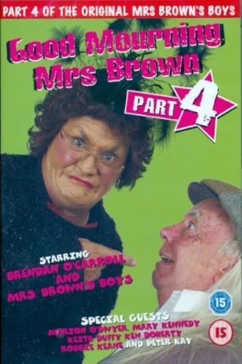 Mrs. Brown's Boys: Good Mourning Mrs. Brownのポスター