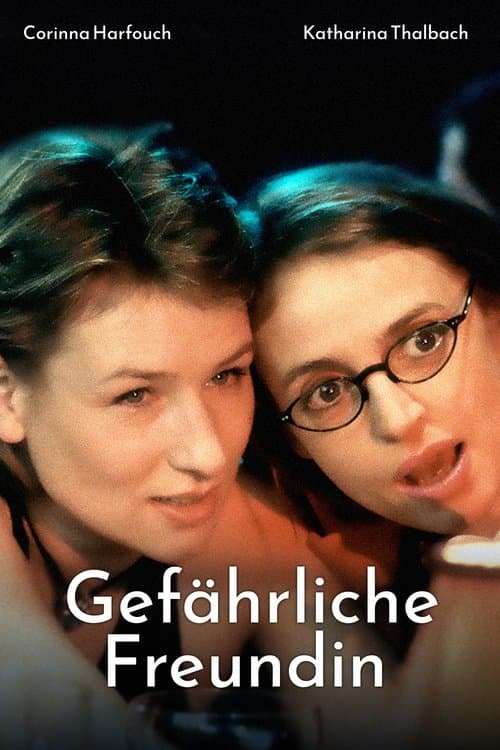 Gefährliche Freundinのポスター