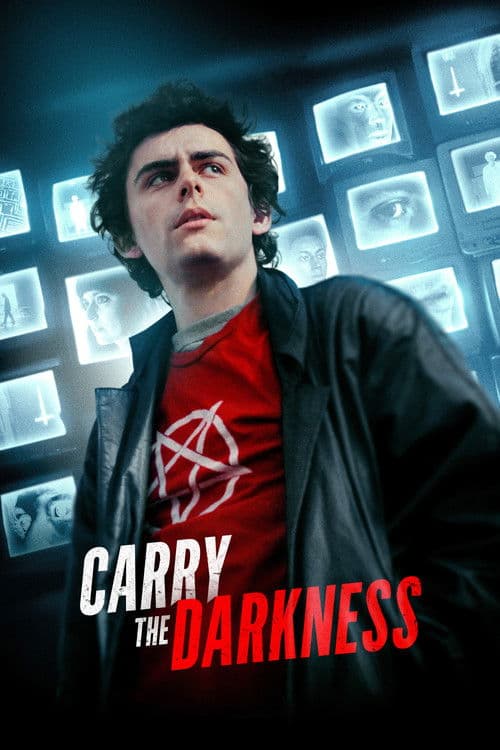 Carry the Darknessのポスター