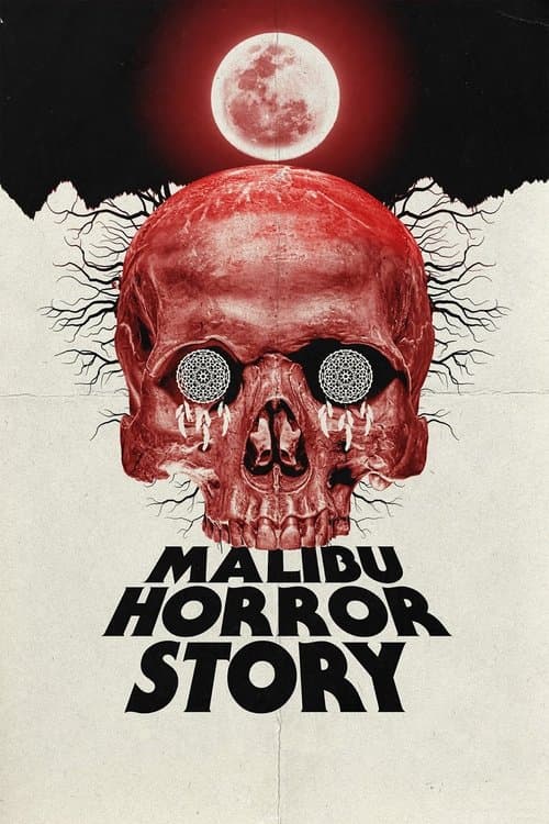 Malibu Horror Storyのポスター