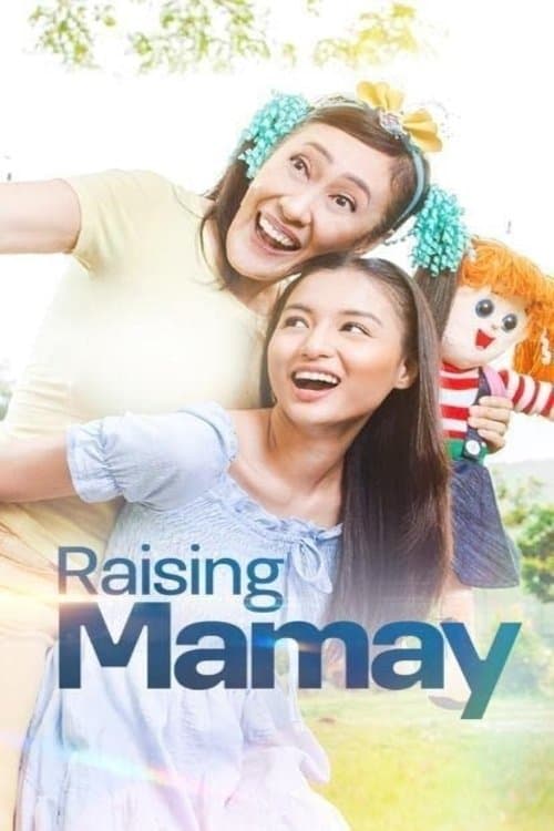 Raising Mamayのポスター