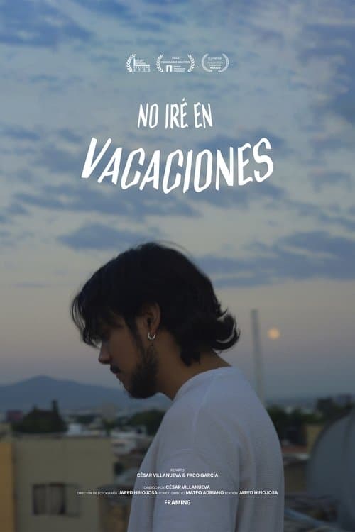 No iré en Vacacionesのポスター