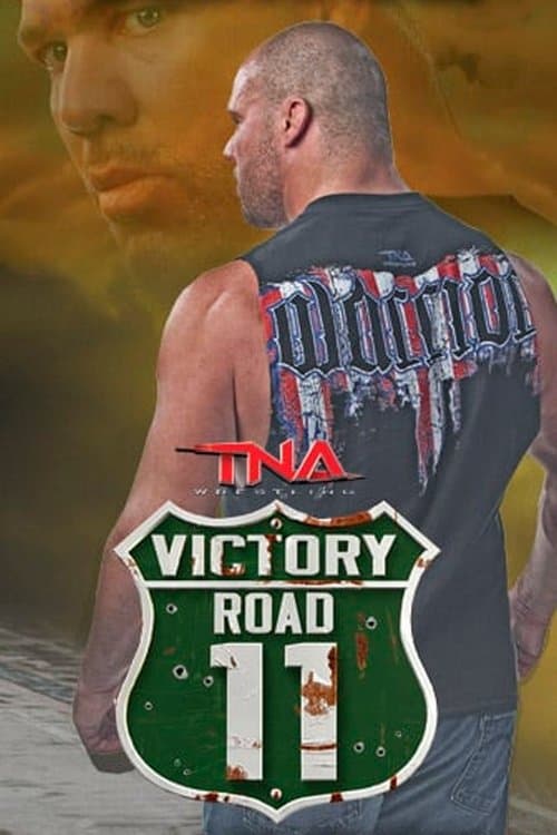 TNA Victory Road 2011のポスター